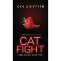 Cat Fight - Hardcover
