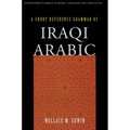 A Short Reference Grammar of Iraqi Arabic - Paperback