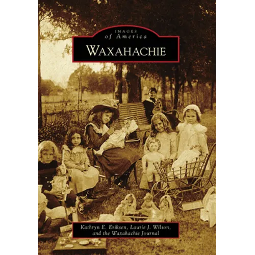 Waxahachie - Paperback