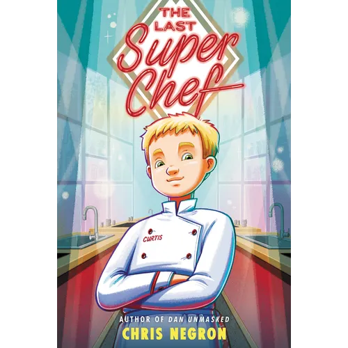 The Last Super Chef - Paperback