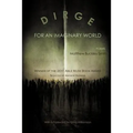Dirge for an Imaginary World: Poems - Paperback