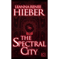 The Spectral City - Paperback