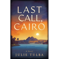 Last Call, Cairo - Paperback