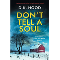 Don't Tell a Soul: A gripping crime thriller that will have you hooked - Paperback