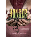 Hunger: A Tale of Courage - Paperback