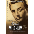 Robert Mitchum: Baby, I Don't Care - Paperback