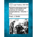 Taylor's principles and practice of medical jurisprudence. Volume 1 of 2 - Paperback