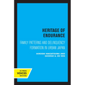 Heritage of Endurance: Family Patterns and Delinquency Formation in Urban Japan - Paperback