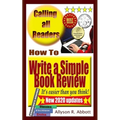 How To Write a Simple Book Review: It's easier than you think! - Paperback
