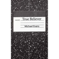 True Believer - Paperback