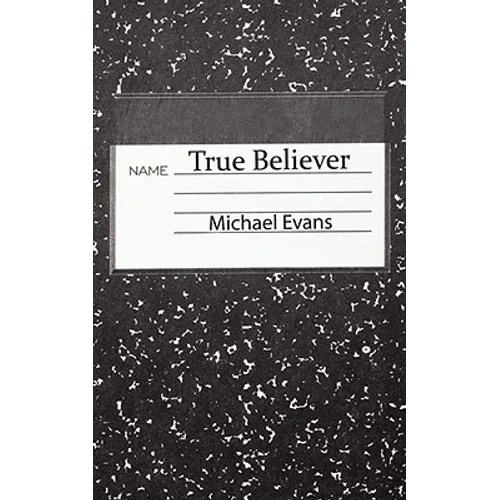 True Believer - Paperback