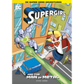 Supergirl and the Man of Metal - Hardcover