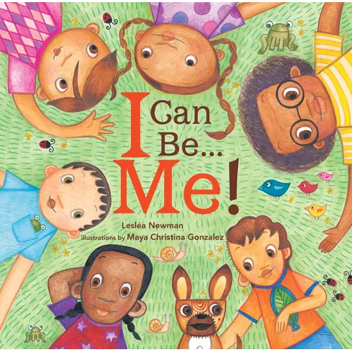 I Can Be... Me! - Hardcover