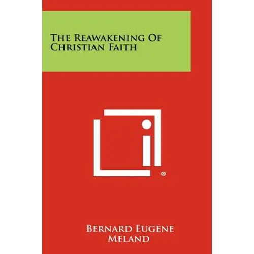 The Reawakening of Christian Faith - Paperback
