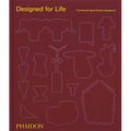 Designed for Life: The World's Best Product Designers - Hardcover