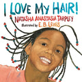 I Love My Hair! - Paperback