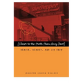 Closer to the Truth Than Any Fact: Memoir, Memory, and Jim Crow - Paperback