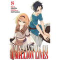I'm Standing on a Million Lives 8 - Paperback
