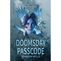 Doomsday Passcode: The Finale and Rebirth of The Ultimate Lifeform - Paperback