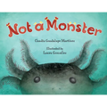 Not a Monster - Hardcover