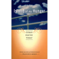Island of My Hunger: Cuban Poetry Today - Paperback