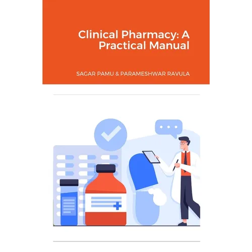 Clinical Pharmacy: A Practical Manual - Paperback