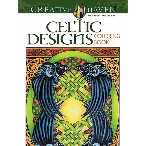 Creative Haven Celtic Designs Coloring Book - Paperback