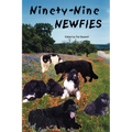 Ninety-Nine Newfies - Paperback