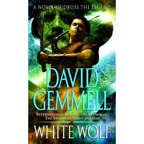 White Wolf: A Novel of Druss the Legend - Mass Market Paperbound
