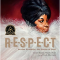 Respect: Aretha Franklin, the Queen of Soul - Hardcover
