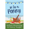 In For A Penny: A Humorous Amateur Sleuth Cozy Mystery - Paperback