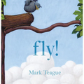Fly! - Hardcover