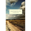 Literature Through the Eyes of Faith - Paperback
