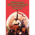 The Treasury of Allan Quatermain Vol II: Five Classic Adventure Novels - Paperback