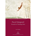 Pascal Quignard: Towards the Vanishing Point - Paperback
