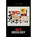Nazi Ideology - Paperback