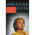 American Evita: Hillary Clinton's Path to Power - Paperback