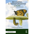 Becoming a Transformative Leader: A Guide to Creating Equitable Schools - Paperback