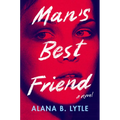 Man's Best Friend - Hardcover