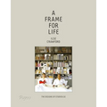 A Frame for Life: The Designs of Studioilse - Hardcover