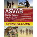 ASVAB Study Guide 2024-2025: 6 Practice Exams (850+ Questions) and ASVAB Prep Book [Includes Detailed Answer Explanations] - Paperback