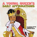A Young Queen's Daily Affirmations - Paperback