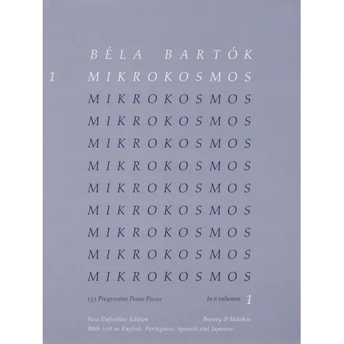 Bela Bartok - Mikrokosmos Volume 1 153 Progressive Piano Pieces for Beginners and Students Classical Piano Method and Sight-Reading Exercises Boosey a - Paperback