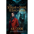 The Scholar, the Sphinx, and the Fang of Fenrir: A Young Adult Fantasy Adventure - Paperback