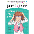 Junie B. Jones: These Puzzles Hurt My Brain! Book: A Kids Activity Book - Paperback
