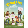 Wonderful: The Truth about Who I Am - Hardcover