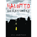 Haunted Derbyshire - Paperback