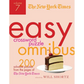 The New York Times Easy Crossword Puzzle Omnibus Volume 7: 200 Solvable Puzzles from the Pages of the New York Times - Paperback