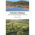 A Farmer's Almanac - Stories about Land, Food, and Life: Vol. III - Virtue of Adaptation - Paperback