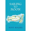 Sailing To Noon - Paperback